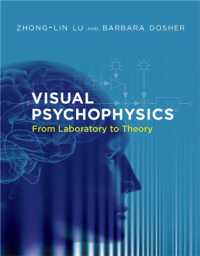 視覚的精神物理学<br>Visual Psychophysics : From Laboratory to Theory (Visual Psychophysics)