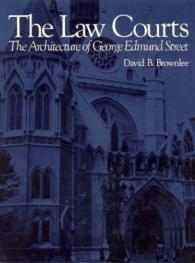Law Courts : The Architecture of George Edmund Street (Architectural History Foundation Books) -- Hardback