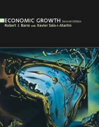 Ｒ．Ｊ．バロー（共）著／経済成長論（第２版）<br>Economic Growth (Economic Growth) （2ND）