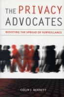プライバシーの提唱者：拡大する監視への抵抗<br>The Privacy Advocates : Resisting the Spread of Surveillance