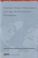 海外直接投資と多国籍企業<br>Foreign Direct Investment and the Multinational Enterprise (Cesifo Seminar Series)