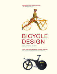 二輪車のデザイン史<br>Bicycle Design : An Illustrated History （1ST）