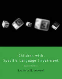 児童の特異的言語障害（第２版）<br>Children with Specific Language Impairment (Language, Speech, and Communication) （2ND）
