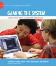 Gaming the System : Designing with Gamestar Mechanic (The John D. and Catherine T. Macarthur Foundation Series on Digital Media and Learning)