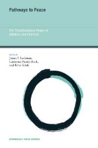 Pathways to Peace : The Transformative Power of Children and Families (Strungmann Forum Reports) -- Hardback