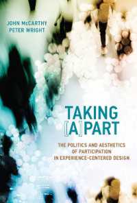 Taking [a]part : The Politics and Aesthetics of Participation in Experience-centered Design (Taking [a]part) -- Hardback