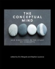 概念研究の新たな展開<br>Conceptual Mind : New Directions in the Study of Concepts (The Mit Press) -- Hardback
