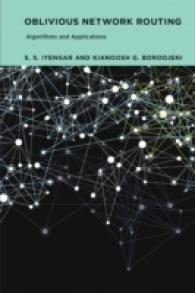 Oblivious Network Routing : Algorithms and Applications (The Mit Press) -- Hardback