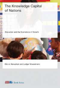 Knowledge Capital of Nations : Education and the Economics of Growth (Cesifo Book Series) -- Hardback
