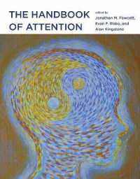 注意ハンドブック<br>The Handbook of Attention (The Handbook of Attention)