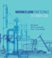 Workflow Patterns : The Definitive Guide (Workflow Patterns) -- Hardback