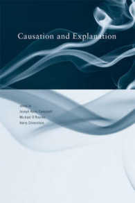 因果関係と説明<br>Causation and Explanation (Topics in Contemporary Philosophy)