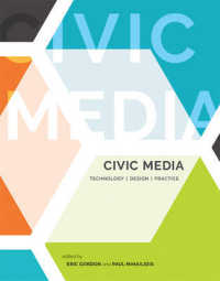 市民メディア：技術・デザイン・実践<br>Civic Media : Technology, Design, Practice (The Mit Press) -- Hardback