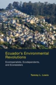 Ecuador's Environmental Revolutions : Ecoimperialists, Ecodependents, and Ecoresisters （1ST）