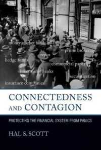 Connectedness and Contagion : Protecting the Financial System from Panics (The Mit Press) -- Hardback