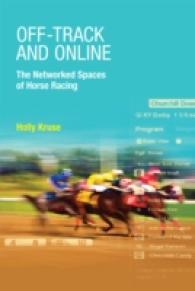 競馬のメディア・ネットワーク空間<br>Off-Track and Online : The Networked Spaces of Horse Racing
