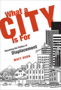 都市の目的<br>What a City Is for : Remaking the Politics of Displacement （1ST）