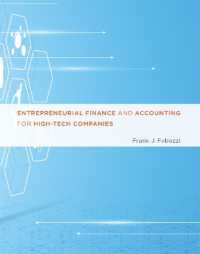 Ｆ．Ｊ．ファボッツィ著／ハイテク企業の起業ファイナンスと会計<br>Entrepreneurial Finance and Accounting for High-Tech Companies (The Mit Press)