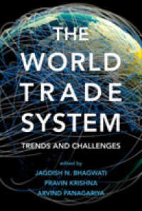Ｊ．バグワティ（共）編／世界貿易システム：傾向と課題<br>The World Trade System : Trends and Challenges （1ST）