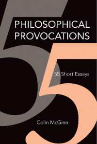 コリン・マッギン著／哲学的挑発：５５の小論集<br>Philosophical Provocations : 55 Short Essays (The Mit Press)