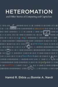 コンピューティングと資本主義<br>Heteromation, and Other Stories of Computing and Capitalism (Acting with Technology)