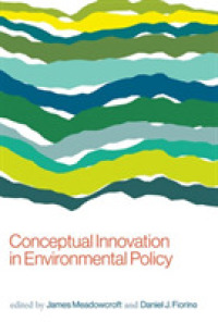 環境政策における概念的革新<br>Conceptual Innovation in Environmental Policy (American and Comparative Environmental Policy) -- Hardback