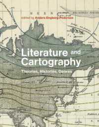文学と地図法：理論・歴史・ジャンル<br>Literature and Cartography : Theories, Histories, Genres (Literature and Cartography)