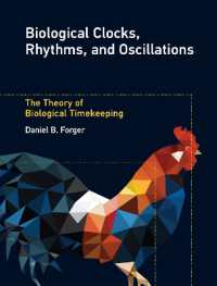 Biological Clocks, Rhythms, and Oscillations : The Theory of Biological Timekeeping (Biological Clocks, Rhythms, and Oscillations) -- Hardback