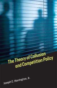 共謀理論と競争政策<br>The Theory of Collusion and Competition Policy (The Theory of Collusion and Competition Policy)