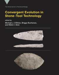 Convergent Evolution in Stone-Tool Technology (Convergent Evolution in Stone-tool Technology)