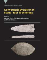 Convergent Evolution in Stone-tool Technology (Vienna Series in Theoretical Biology) -- Hardback