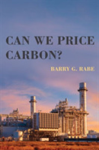 炭素価格の設定可能性<br>Can We Price Carbon? (American and Comparative Environmental Policy) -- Hardback