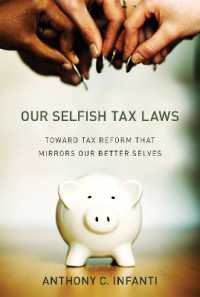 税法への社会的価値観の反映<br>Our Selfish Tax Laws : Toward Tax Reform That Mirrors Our Better Selves (Our Selfish Tax Laws)