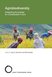 Agrobiodiversity : Integrating Knowledge for a Sustainable Future (Strungmann Forum Reports) -- Hardback