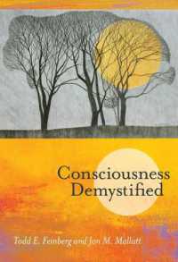 Consciousness Demystified (Consciousness Demystified) -- Hardback