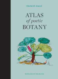 Atlas of Poetic Botany (Atlas of Poetic Botany)