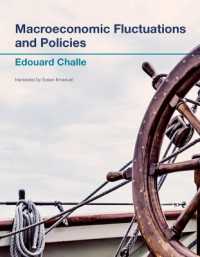 Macroeconomic Fluctuations and Policies (The Mit Press) -- Hardback