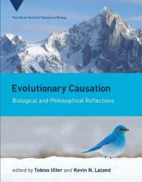 進化因果論：生物学と哲学からの考察<br>Evolutionary Causation : Biological and Philosophical Reflections (Vienna Series in Theoretical Biology)