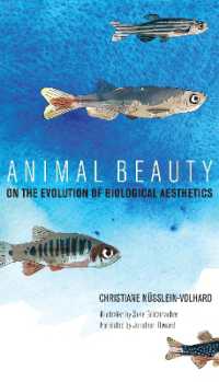 Cｈ．ニュスライン＝フォアハルト著／動物の美：生物美学進化論（英訳）<br>Animal Beauty : On the Evolution of Biological Aesthetics (The Mit Press)