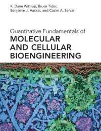 分子・細胞バイオ工学の計量的基礎（テキスト）<br>Quantitative Fundamentals of Molecular and Cellular Bioengineering (The Mit Press)
