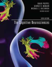 Ｍ．ガザニガ（共）編／認知神経科学（第６版）<br>The Cognitive Neurosciences (The Mit Press) （6TH）