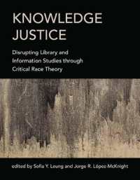 批判的人種理論と図書館・情報科学<br>Knowledge Justice :  Disrupting Library and Information Studies through Critical Race Theory 