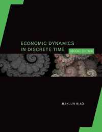 離散時間モデルにおける経済動学（第２版）<br>Economic Dynamics in Discrete Time (The Mit Press) （2ND）