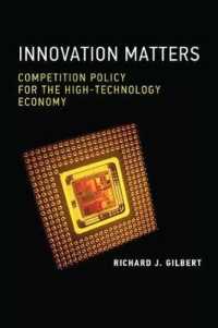 イノベーションの重要性：ハイテク経済のための競争政策<br>Innovation Matters : Competition Policy for the High-technology Economy