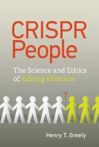 Crispr People : The Science and Ethics of Editing Humans -- Hardback