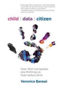Child Data Citizen : How Tech Companies are Profiling Us from before Birth
