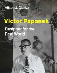 『生きのびるためのデザイン』のＶ．パパネクとソーシャルデザイン運動の歴史<br>Victor Papanek : Designer for the Real World