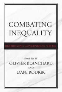 Ｏ．ブランシャール（共）編『格差と闘え：政府の役割を再検討する』（原書）<br>Combating Inequality : Rethinking Government's Role