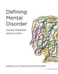 Ｊ．ウェイクフィールドの精神病の定義をめぐる議論<br>Defining Mental Disorder : Jerome Wakefield and His Critics (Philosophical Psychopathology)