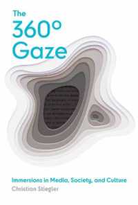 360度の眺望：イマージョン体験のメディア・社会・文化論<br>The 360o Gaze : Immersions in Media, Society, and Culture